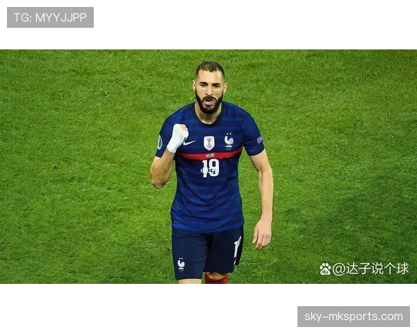 本泽马与德尚战术分歧解析:国家队征召争议 本泽马与德尚战术分歧解析:国家队征召争议